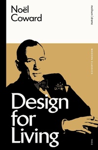 Enlarge image Cover: Design for Living - Methuen Drama