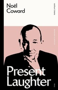 Cover: Present Laughter - Methuen Drama