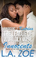Cover: Innocent 7: Katrina (The League of Worldly Wise Innocents, #7) - Love Conquers All Press