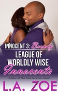 Cover: Innocent 3: Brandy (The League of Worldly Wise Innocents, #3) - Love Conquers All Press