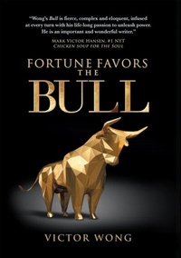 Abbildung von: FORTUNE FAVORS THE BULL - BEYOND PUBLISHING