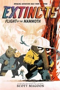 Cover: The Extincts: Flight of the Mammoth (The Extincts #2) - Amulet Books