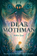Cover: Dear Mothman - Amulet Books