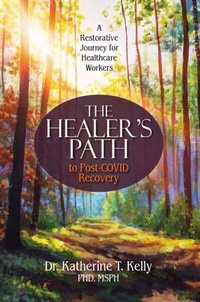 Enlarge image Cover: The Healer's Path to Post-COVID Recovery - Soul Health Press