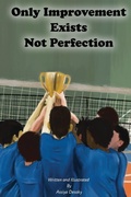 Cover: Only Improvement Exists Not Perfection - Assiya Desoky
