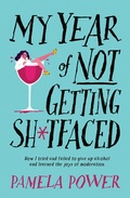Cover: My Year of Not Getting Sh*tfaced - Jonathan Ball