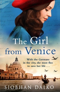 Abbildung von: The Girl from Venice - Boldwood Books Ltd