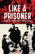 Cover: Like a Prisoner - Istros Books