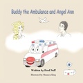 Cover: Buddy the Ambulance and Angel Ann - Leaning Rock Press LLC
