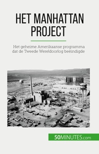 Enlarge image Cover: Het Manhattan Project - 50Minutes.com (NL)