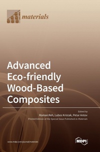Enlarge image Cover: Advanced Eco-friendly Wood-Based Composites - MDPI AG