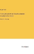 Cover: Vierteljahrsschrift der Naturforschenden Gesellschaft in Zuerich - Anatiposi Verlag