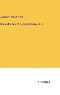 Cover: Life and letters of George Berkeley, D. D. - Anatiposi Verlag