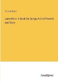 Cover: Lame Felix - Anatiposi Verlag