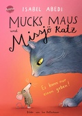 Cover: Mucks Maus und Missj&ouml; Katz. Es kann nur einen geben! - Arena