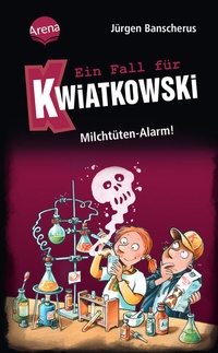 Abbildung von: Ein Fall für Kwiatkowski (27). Milchtüten-Alarm! - Arena