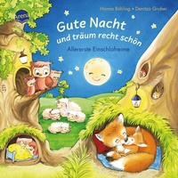 Abbildung von: Gute Nacht und träum recht schön. Allererste Einschlafreime - Arena
