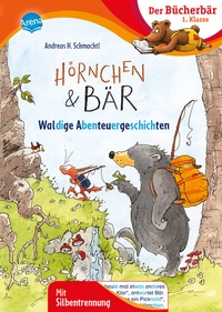 Abbildung von: Hörnchen & Bär. Waldige Abenteuergeschichten - Arena