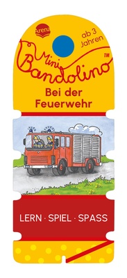 Abbildung von: Mini Bandolino. Bei der Feuerwehr - Arena