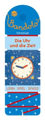 Abbildung von: Bandolo. Die Uhr und die Zeit - Arena