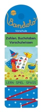 Cover: Bandolo. Zahlen, Buchstaben, Vorschulwissen - Arena