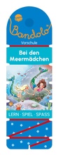 Cover: Bandolo. Bei den Meerm&auml;dchen - Arena