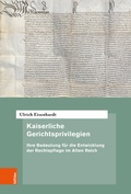 Bild: Kaiserliche Gerichtsprivilegien - Böhlau