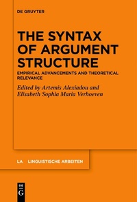 Enlarge image Cover: The Syntax of Argument Structure - De Gruyter
