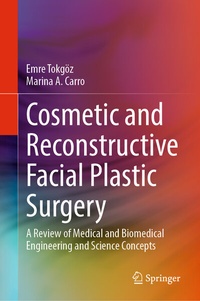 Abbildung von: Cosmetic and Reconstructive Facial Plastic Surgery - Springer