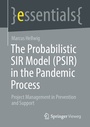 Cover: The Probabilistic SIR Model (PSIR) in the Pandemic Process - Springer Vieweg