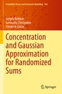 Cover: Concentration and Gaussian Approximation for Randomized Sums - Springer