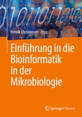 Cover: Einf&uuml;hrung in die Bioinformatik in der Mikrobiologie - Springer Vieweg