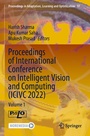 Cover: Proceedings of International Conference on Intelligent Vision and Computing (ICIVC 2022) - Springer