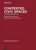Cover: Contested Civic Spaces - De Gruyter Oldenbourg