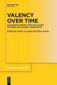 Enlarge image Cover: Valency over Time - De Gruyter Mouton