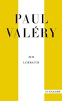 Cover: Paul Valéry: Zur Literatur - Suhrkamp