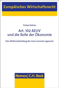 Abbildung von: Art. 102 AEUV und die Rolle der Ökonomie - Nomos