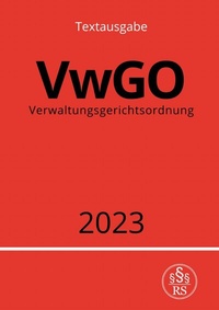 Abbildung von: Verwaltungsgerichtsordnung - VwGO 2023 - epubli