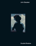 Cover: John Stezaker. Double Shadow - K&ouml;nig, Walther