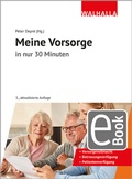Abbildung von: Meine Vorsorge in nur 30 Minuten - Walhalla