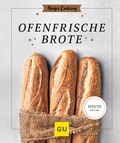 Cover: Ofenfrische Brote - Gr&auml;fe und Unzer