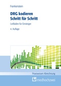 Cover: DRG kodieren Schritt f&uuml;r Schritt - medhochzwei Verlag