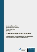 Cover: Zukunft der Werkst&auml;tten - Bundesvereinigung Lebenshilfe
