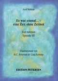 Cover: "Es war einmal... - eine Zeit ohne Zeitnot" - Petersen, H Ch