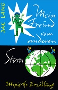 Cover: Mein Freund vom anderen Stern - Reeken, Dieter von