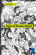 Cover: Pogo im Bratwurstland - Landeszentrale f. polit. Bild. Th&uuml;ringen