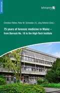Cover: 75 years of forensic medicine in Mainz - Lehmanns Media