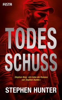 Enlarge image Cover: Todesschuss - Festa Verlag