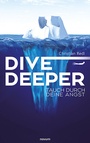 Cover: Dive Deeper - novum Verlag