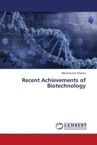 Enlarge image Cover: Recent Achievements of Biotechnology - LAP Lambert Academic Publishing